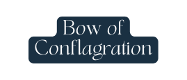 Bow of Conflagration