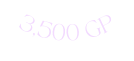 3 500 GP